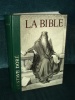 La Bible Gustave Dor Nouveau et de lAncien Testament Cerf 1973