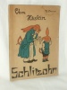 Vom Hslein Schlitzohr Th. Zenner Luxemburg 1946 Kinderbuch Luxe