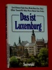 Das ist Luxemburg 1983 C. Hemmer Krier  Raus  Theis G. Trausch