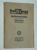 Franz Bergg Ein Proletarierleben Nikolaus Welter 1913 Leipzig Fr