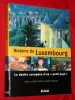 Histoire du Luxembourg G. Trausch Le destin europen dun petit