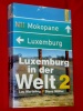 Luxemburg in der Welt 2 Luc Marteling Steve Mller 2012 Luxembou