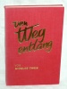 Den Weg entlang N. Theis Tagebuch eines Landpfarrers 1970 1975 2