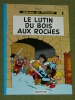 Le Lutin du Bois aux Roches Johan et Pirlouit Tome 3 1976 Peyo J