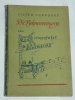 Die Bohnenromanze Kirmesfahrt nach Luxemburg P. Vervoort 1948