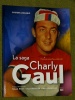 La saga Charly Gaul Gaston Zangerl Luxembourg Jean-Marie Leblan