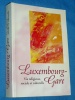 Luxembourg Gare 1998 Vie religieuse sociale culturelle Orgues Ha