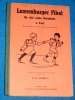 Luxemburger Fibel fr das erste Schuljahr I Teil 1948 Luxembourg
