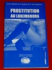 Prostitution au Luxembourg 2003 enqute de lquipe investigateu