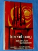 Luxembourg 1963 histoire dune ville millnaire Exposition Luxem