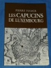 Les Capucins de Luxembourg Pierre Hamer 1982 Luxemburg