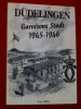 Ddelingen Garnisons Stadt 1945 1946 Dudelange Erny Thiel 1995 L